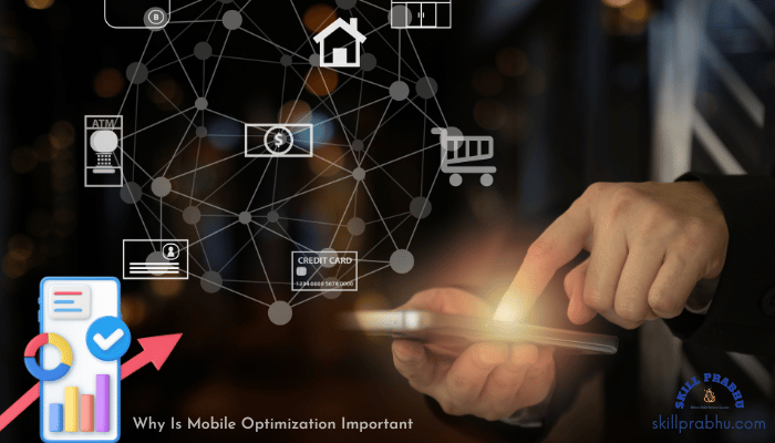 Why Is Mobile Optimization Important When Planning a Website
