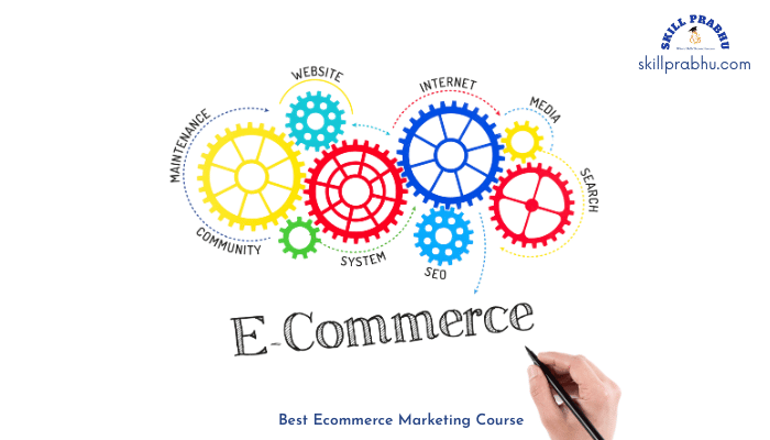 Best Ecommerce Marketing Course in Dehradun