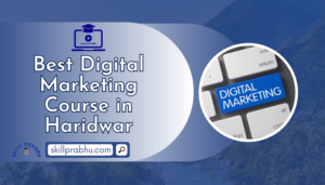 Read more about the article Best Digital Marketing Course in Haridwar – Now AI-Powered