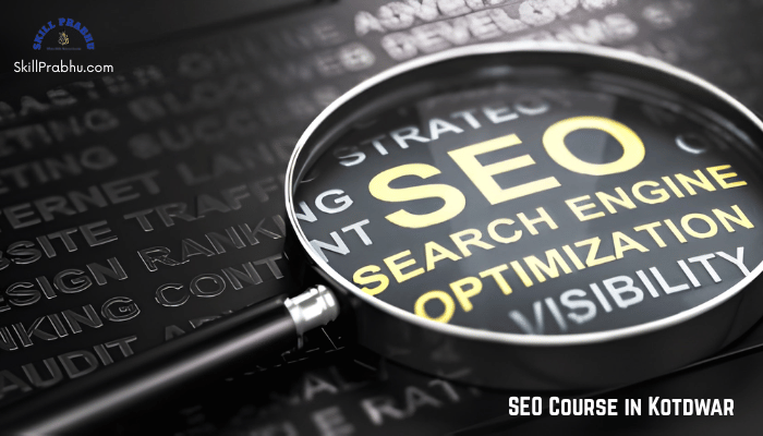 SEO Course in Kotdwar